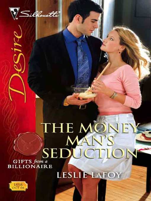 Title details for Money Man's Seduction by Leslie LaFoy - Available